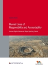 Blurred Lines of Responsibility and Accountability, 94 : Human Rights Abuses at Mega-Sporting Events - Book