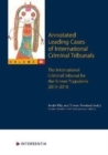 Annotated Leading Cases of International Criminal Tribunals - volume 68 : International Criminal Tribunal for the Former Yugoslavia, 1 February 2015 - 29 June 2016 - Book