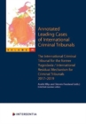 Annotated Leading Cases of International Criminal Tribunals - volume 70 : International Criminal Tribunal for the Former Yugoslavia / International Residual Mechanism for Criminal Tribunals 29 Novembe - Book