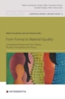 From Formal to Material Equality : Comparative Perspectives from History, Plurality of Disciplines and Theory - Book