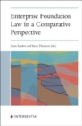 Enterprise Foundation Law in a Comparative Perspective - Book