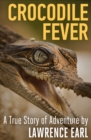 Crocodile Fever - eBook