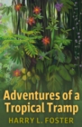 Adventures of a Tropical Tramp - eBook