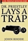 Dr. Priestley Lays a Trap - eBook
