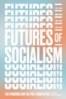Futures of Socialism - eBook