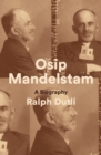 Osip Mandelstam : A Biography - eBook