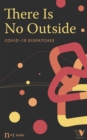 There Is No Outside - eBook