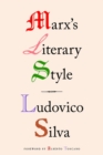 Marx's Literary Style - Book