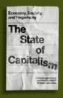 The State of Capitalism : Economy, Society, and Hegemony - Book