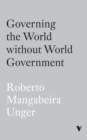 Governing the World Without World Government - eBook