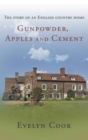 Gunpowder, Apples and Cement - eBook