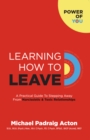Learning How To Leave - eBook