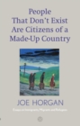 People That Don't Exist Are Citizens of a Made-Up Country - eBook