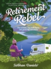 Retirement Rebel - eBook