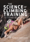 The Science of Climbing Training : An evidence-based guide to improving your climbing performance - Book