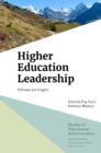Higher Education Leadership : Pathways and Insights - Book