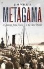 Metagama : A Journey from Lewis to the New World - Book