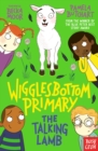 Wigglesbottom Primary: The Talking Lamb - Book