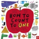 How to Count to ONE : (And don't even THINK about bigger numbers!) - Book