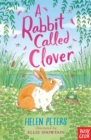 A Rabbit Called Clover - eBook