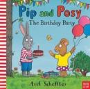 Pip and Posy: The Birthday Party - Book