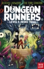 Dungeon Runners: Hero Trial - eBook