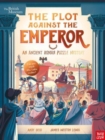 British Museum: The Plot Against the Emperor (An Ancient Roman Puzzle Mystery) - Book