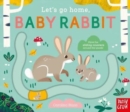 Let's Go Home, Baby Rabbit - Book