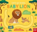 Let's Go Home, Baby Lion - Book