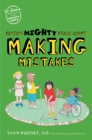 Facing Mighty Fears About Making Mistakes - eBook