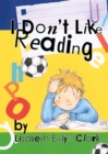 I Don't Like Reading - Book