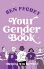 Your Gender Book : Helping You Be You! - eBook