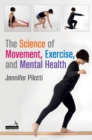 The Science of Movement, Exercise, and Mental Health - eBook