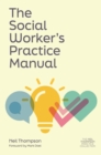 The Social Worker's Practice Manual - eBook