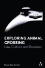 Exploring Animal Crossing : Law, Culture and Business - eBook