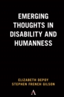 Emerging Thoughts in Disability and Humanness - Book