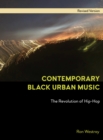 Contemporary Black Urban Music : The Revolution of Hip Hop - Book