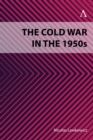 The Cold War in the 1950s - eBook