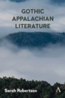 Gothic Appalachian Literature - Book