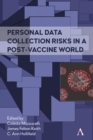 Personal Data Collection Risks in a Post-Vaccine World - Book