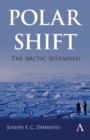 Polar Shift: The Arctic Sustained - Book
