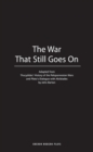 The War That Still Goes On - Book