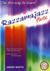 Razzamajazz Flute Vol. 1 : The Fun and Exciting Way to Learn the Flute - Book
