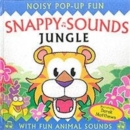 Snappy Sounds - Jungle : Noisy Pop-up Fun - Book