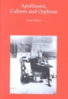 Apollinaire, Cubism and Orphism - Book