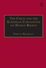 The Child and the European Convention on Human Rights - Book
