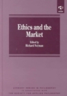 Ethics and the Market - Book
