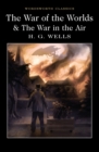 The War of the Worlds and The War in the Air - Book
