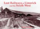 Lost Railways of Limerick and the South West - Book