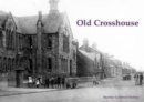 Old Crosshouse - Book